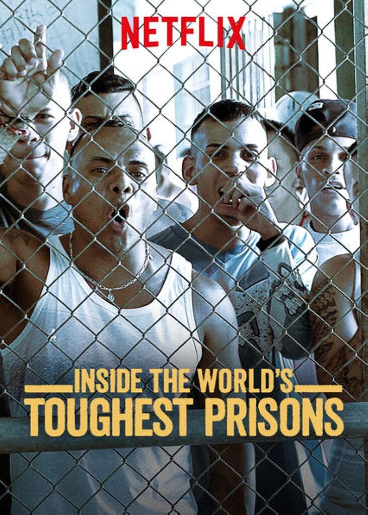 Cover image of the documentary series Inside the World's Toughest Prisons, showing multiple inmates behind bars
